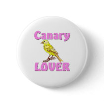 Canary Lover Pinback Button
