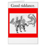 cancan, Good riddance. Greeting Cards