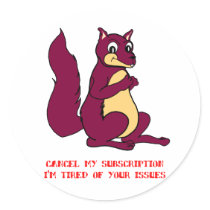 Cancel my subscription -  I'm tired of your issues