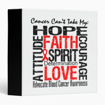 Cancer Can't Take My Hope Blood Cancer Vinyl Binder