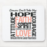 Cancer Can't Take My Hope Collage Uterine Cancer mousepads
