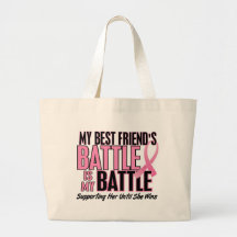 Cancer du sein ma BATAILLE TROP 1 meilleur ami Sac