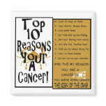 Cancer Refrigerator Magnets
