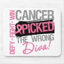 Cancer Picked The Wrong Diva - Breast Cancer Mouse Pad