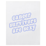 Cancer Survivors Are Sexy (Blue)