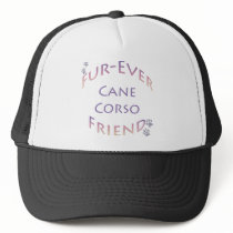 Cane Corso Furever Trucker Hat