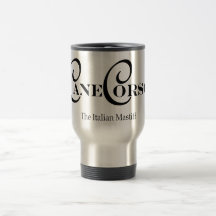 Cane Corso Travel Mug