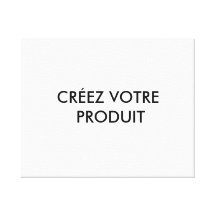 Canevas - Créez votre produit Stretched Canvas Prints