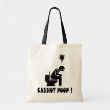 Cannot poop! canvas bag