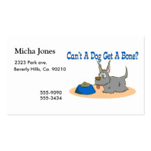 Can't A Dog Get A Bone Business Card Templates