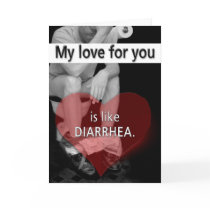 Can't Hold it in Valentine Greeting Card