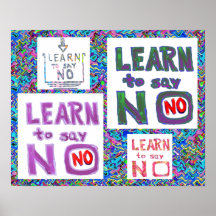 Can't Please everyone - Learn to say NO Poster