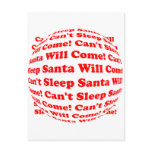 Can't Sleep Santa Will Come! Postcard