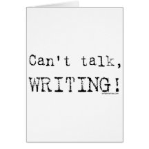 Can't talk, writing! cards