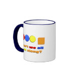 Can't We All Get Along Mug