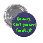 Can't you see I'm ditzy? Pins