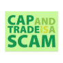 Cap and Trade is a Scam Post Card