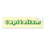 Capitalism Bumper Sticker