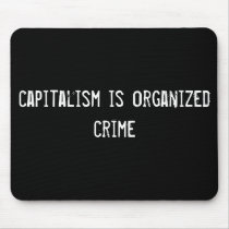 capitalism is organized crime