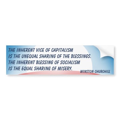 Capitalism v Socialism (Churchill) Bumper Stickers by OBumper