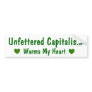 Capitalism Warms My Heart Bumper Sticker