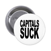 Capitals Suck Pinback Button