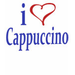 Cappuccino T-Shirts - I Heart Cappuccino
