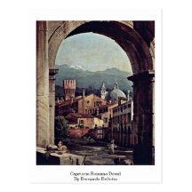 Capriccio Romano Detail By Bernardo Bellotto Postcards