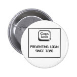 Caps lock - geek humour pinback buttons