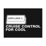 capslock - cruise control for cool postcards