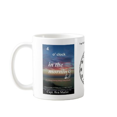 Capt. Ben Marler_ 4 o'clock in the morning Bible Mug by Athena_Creamer