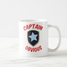 Captain Obvious Coffee Mugs