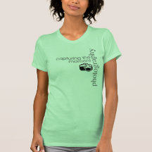 Capturing The Moment Tees