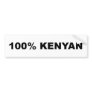 Car Bumper Sticker: 100% Kenyan