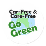 car free & care free - go green stickers