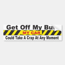 Car May Crap Bumper Sticker