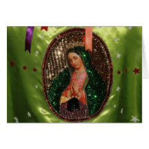 CARD: Our Lady of Guadalupe in Cloth, MEXICO