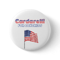 Cardarelli for Congress Patriotic American Flag Pinback Button