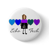 Cardiac Echo Technician Unique Gifts Pinback Buttons