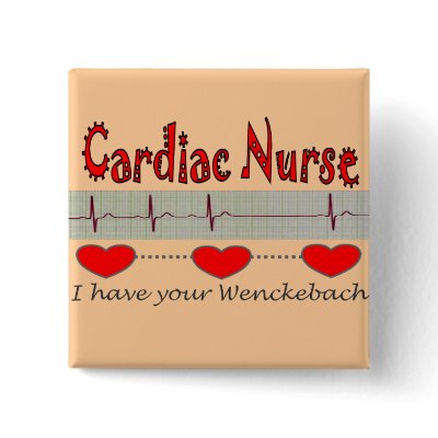Cardiac Nurse Gifts Buttons by gailg1957