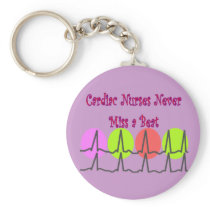 Cardiac Nurses NEVER Miss a Beat! Key Chain