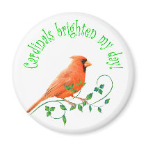 Cardinals Brighten My Day Fridge Magnet
