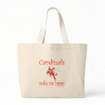 Cardinals Make Me Happy Tote Bag