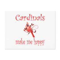 Cardinals Make Me Happy Post Card