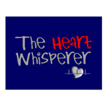 Cardiologist Gifts "The Heart Whisperer" Postcard