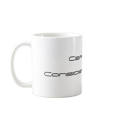 Care cup.Consider it empty. Coffee Mug by Louis_A_T