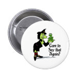 Care to say that again button