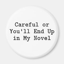 Careful or Novel Magnet