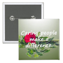 Caring People Make a Difference Buttons