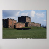 Carlisle Castle, Carlisle, Cumbria, U.K. Poster